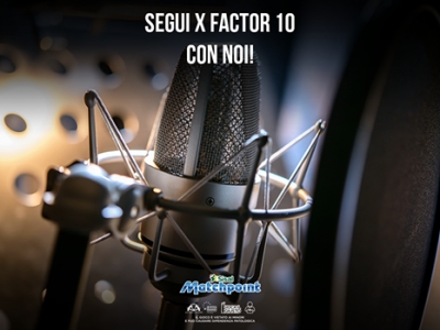 Segui X Factor 10 con NOI